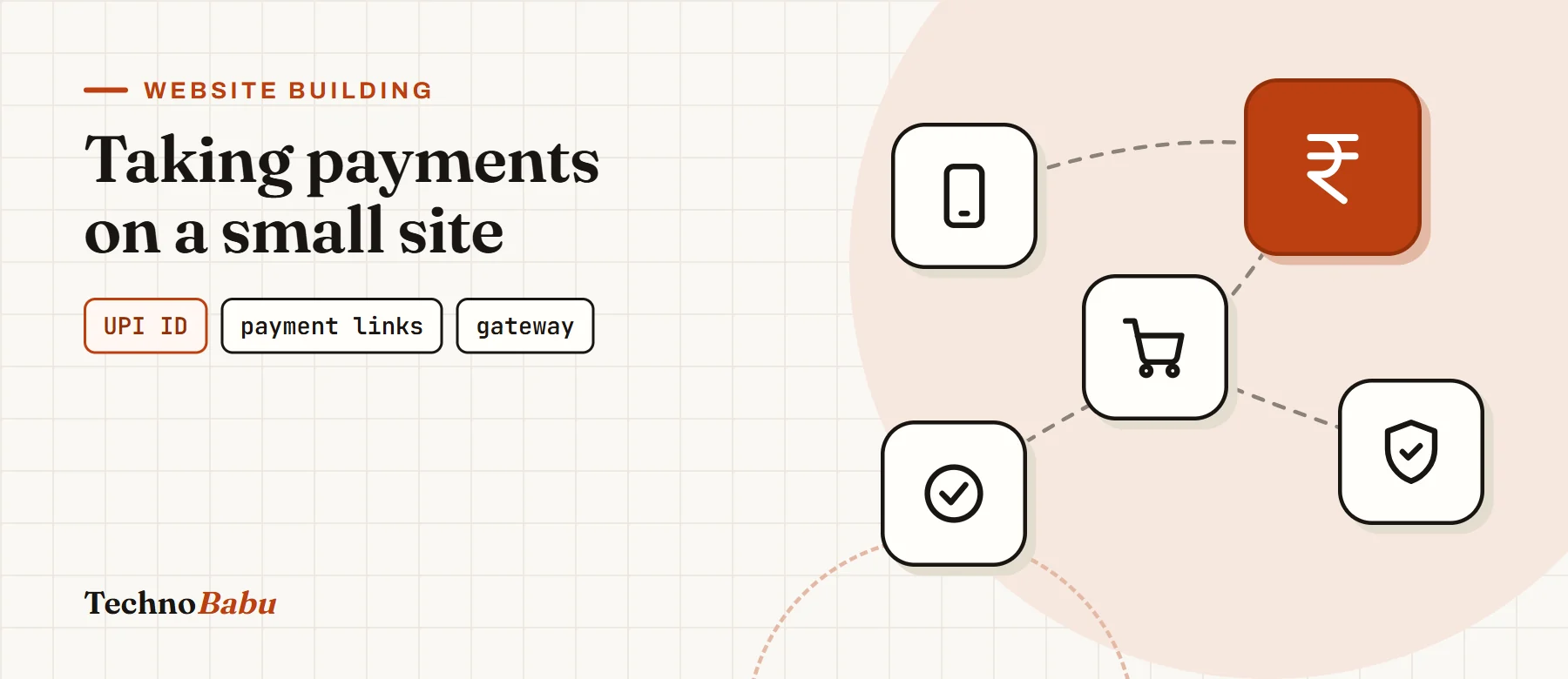 Taking Payments on a Small Indian Website: UPI, Payment Links and Gateways