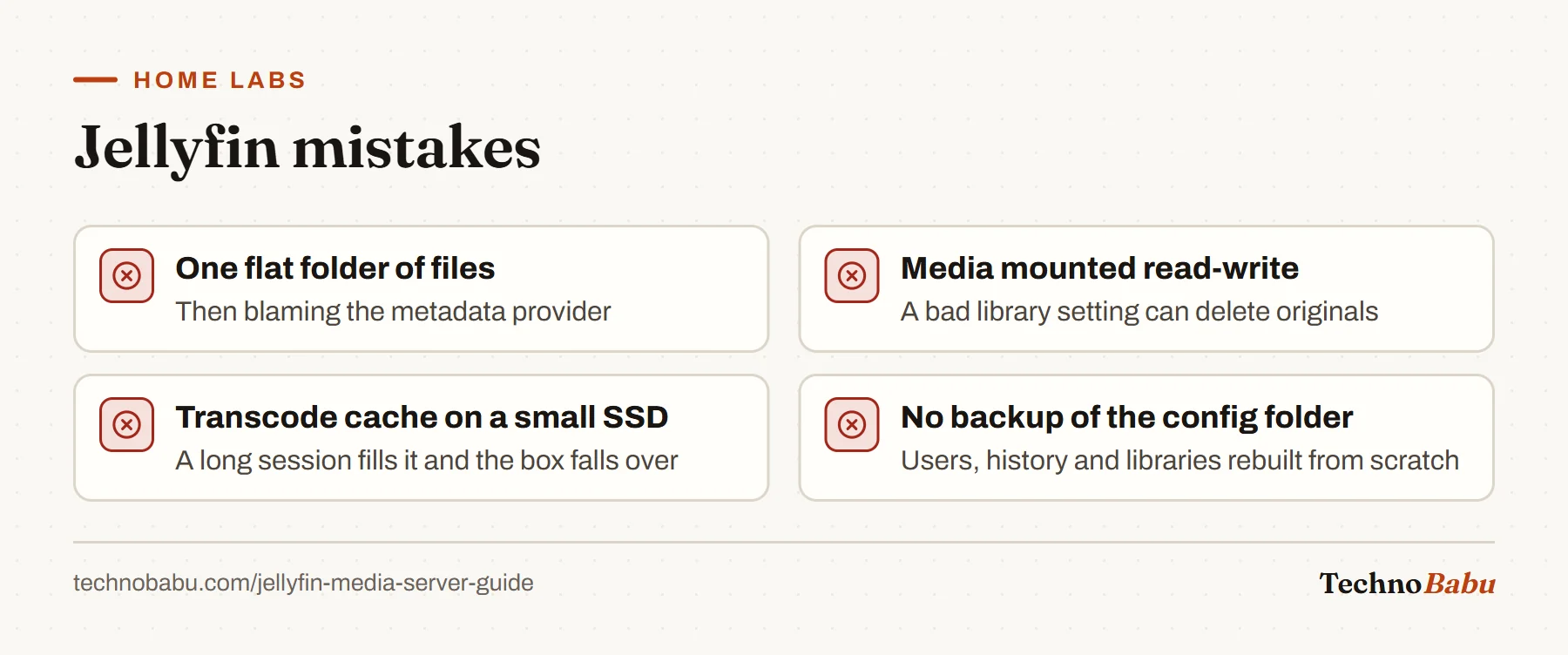 Jellyfin mistakes: no folder structure, read-write media mounts, transcode cache on a small SSD, and not backing up the config folder.