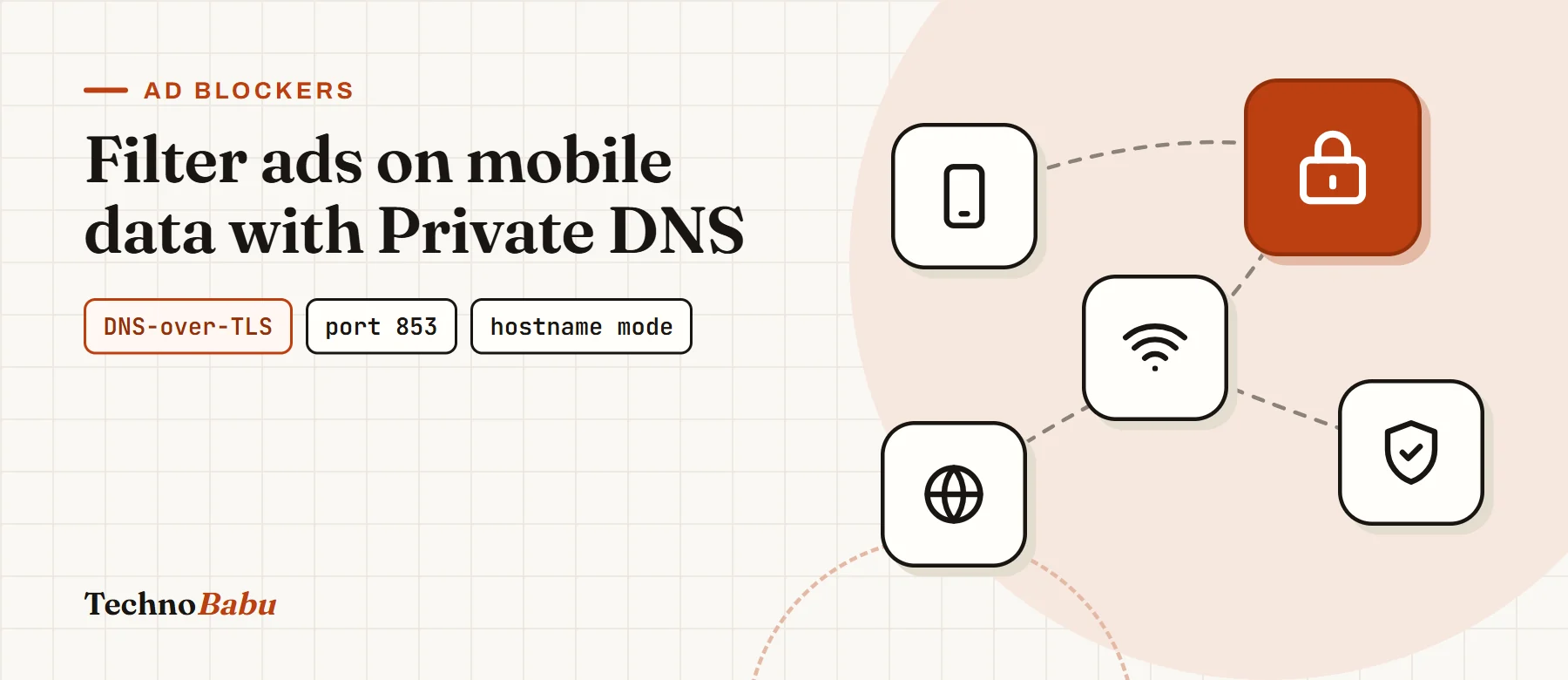 Filtering Ads on Mobile Data with Android Private DNS