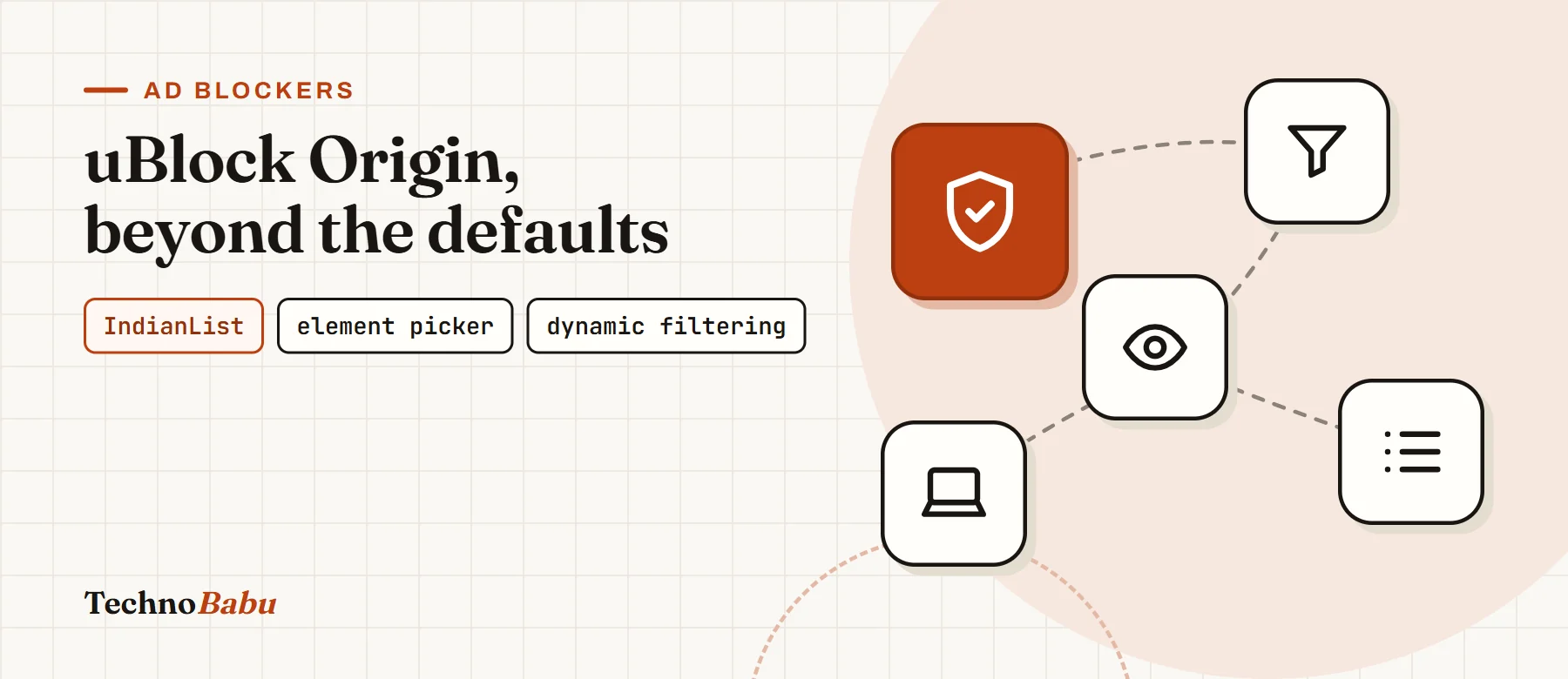 uBlock Origin Guide: The Settings Beyond the Defaults